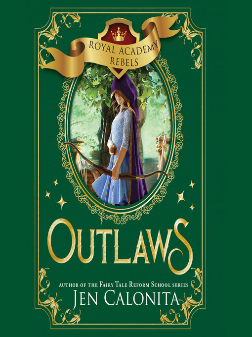 Title details for Outlaws by Jen Calonita - Wait list